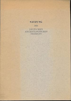 Imagen del vendedor de Satzung des Deutschen Archologischen Instituts (DAI). a la venta por Fundus-Online GbR Borkert Schwarz Zerfa