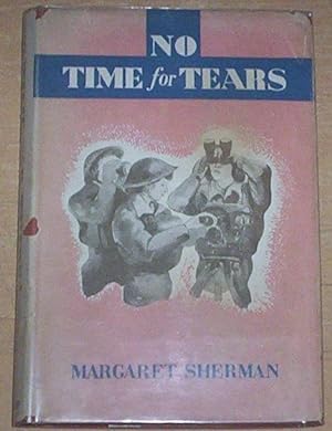 Seller image for No Time for Tears. for sale by Thylacine Fine Books