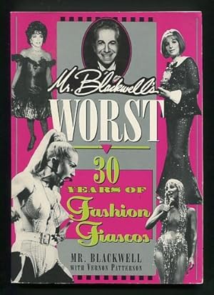 Seller image for Mr. Blackwell's Worst: 30 Years of Fashion Fiascos [*SIGNED*] for sale by ReadInk, ABAA/IOBA