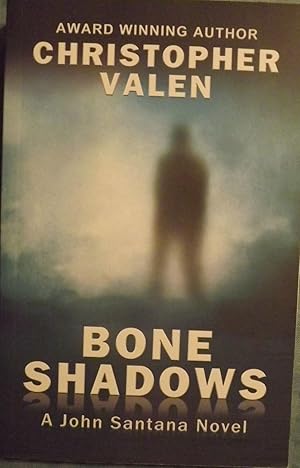 Seller image for BONE SHADOWS for sale by Antic Hay Books