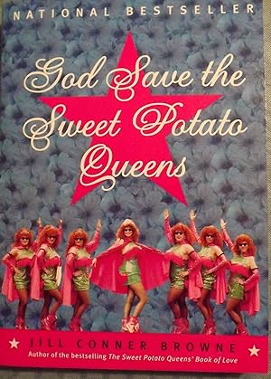 Bild des Verkufers fr GOD SAVE THE SWEET POTATO QUEEN zum Verkauf von Antic Hay Books