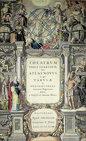 Imagen del vendedor de THEATRUM ORBIS TERRARUM, Sive ATLAS NOVUS; in quo TABULAE et Descriptiones omnium Regionum, Editae a Guiljel: et Joanne Blaeu a la venta por Quiet Friends  IOBA