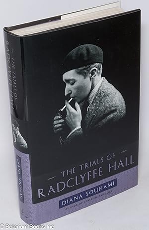 Seller image for The Trials of Radclyffe Hall for sale by Bolerium Books Inc.