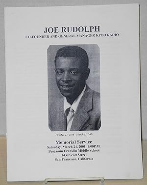 Joe Rudolph, co-founder and general manager KPOO radio: Memorial Service, Saturday, March 24, 200...