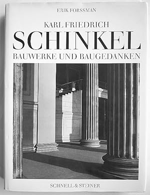 Karl Friedrich Schinkel. Bauwerke und Baugedanken.