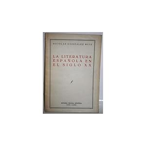 Seller image for LA LITERATURA ESPAOLA EN EL SIGLO XX for sale by Librera Salamb