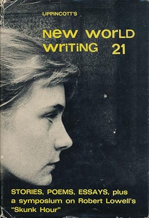 Seller image for New World Writing 21 Stories, Poems, Essays, Plus a Symposium on Robert Lowell's "Skunk Hour" for sale by Good Books In The Woods