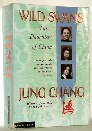 Wild Swans : Three Daughters of China