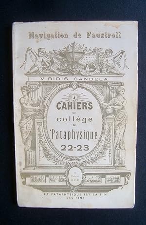 Cahiers du Collège de Pataphysique - N° 22-23 - Navigation de Faustroll -