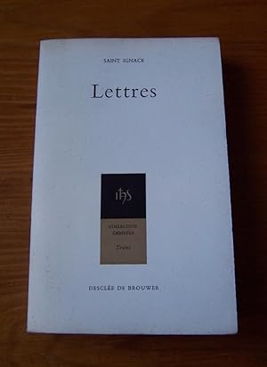 Seller image for Lettres de Saint Ignace for sale by Librairie des Possibles