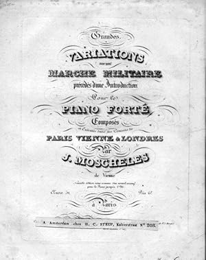 Bild des Verkufers fr [Op. 32] Grandes variations sur une marche militaire prdds d`une introduction pour le piano forte. Oeuvre 32. Nouvelle dition revue et munie d`un nouvel arrangt. pour le piano jusqu` l`ut zum Verkauf von Paul van Kuik Antiquarian Music