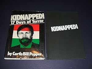 Kidnapped! : 17 Days of Terror