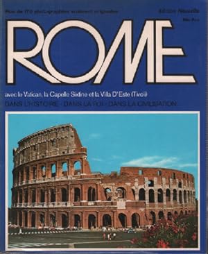 Rome dans l'histoire dans la foi dans la civilisation