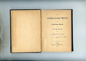 Die gleichlautenden Wörter der französischen Sprache in texicalischer Ordnung für den Schulgebrauch