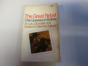 Imagen del vendedor de The Great Rebel a la venta por Goldstone Rare Books