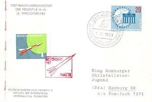 3. Versuchsreihe. Links mit Vignette und rotem Beförderungsstempel (Befördert mit Rakete), rechts...