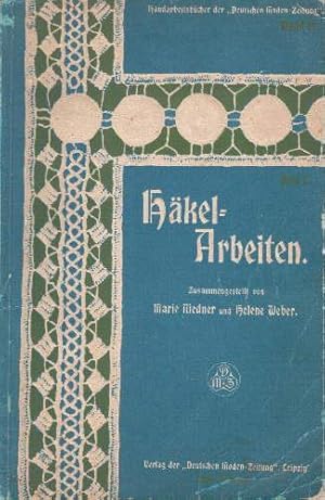 Seller image for Hkel-Arbeiten, Heft 1. Mit sehr vielen Abbildungen. for sale by Antiquariat Heinz Tessin