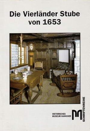 Seller image for Die Vierlnder Stube von 1653. Mit vielen Abbildungen. for sale by Antiquariat Heinz Tessin