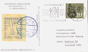 1. Versuchsreihe. Links mit Vignette und blauem Beförderungsstempel (Befördert mit Rakete, Sahlen...