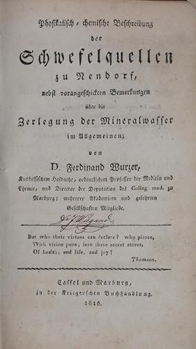 Physikalisch-chemische Beschreibung der Schwefelquellen zu Nendorf. Nebst vorangeschickten Bemerk...