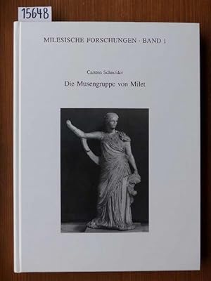 Die Musengruppe von Milet. (Phil. Diss. Univ. Mainz, 1994.)