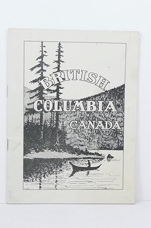 Seller image for BRITISH COLUMBIA, CANADA, THE CENTRE OF THE EMPIRE for sale by Live Oak Booksellers