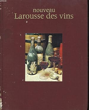 Seller image for NOUVEAU LAROUSSE DES VINS for sale by Le-Livre
