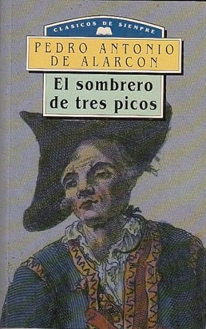 Seller image for EL SOMBRERO DE TRES PICOS for sale by Librera Vobiscum