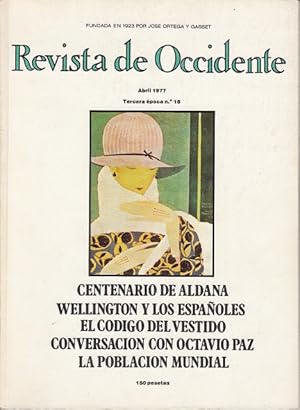 Immagine del venditore per REVISTA DE OCCIDENTE N 18 (Conversacin con Ocatvio Paz; Creencia y lgica en la matemtica; El cdigo del vestido) venduto da Librera Vobiscum