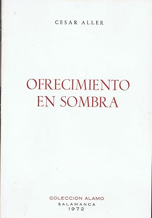 Imagen del vendedor de OFRECIMIENTO EN SOMBRA. Poemas a la venta por Librera Torren de Rueda