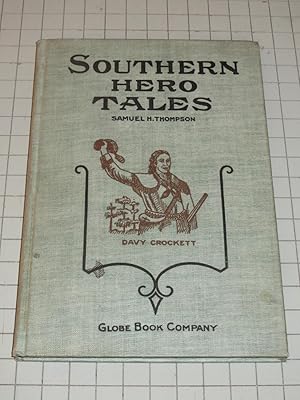 Image du vendeur pour Southern Hero Tales (Signed) mis en vente par rareviewbooks