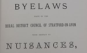 The Rural District Council of Stratford on Avon. Byelaws.