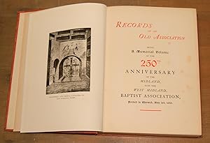 Records of an old association: being a memorial volume of the 250th anniversary of the Midland, n...