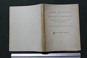 John Heminge and Henry Condell, friends and fellow actors of Shakespeare and what the world owes ...