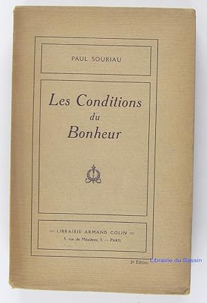 Seller image for Les conditions du bonheur for sale by Librairie du Bassin