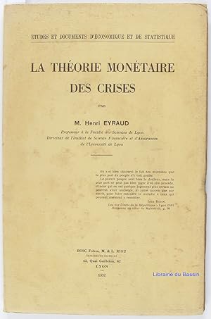 Bild des Verkufers fr La thorie montaire des crises zum Verkauf von Librairie du Bassin