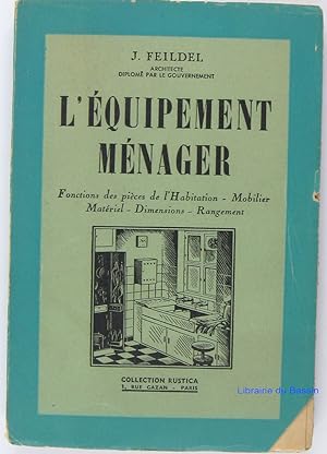 Imagen del vendedor de L'quipement mnager a la venta por Librairie du Bassin