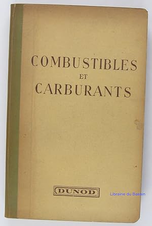 Seller image for Combustibles et carburants for sale by Librairie du Bassin