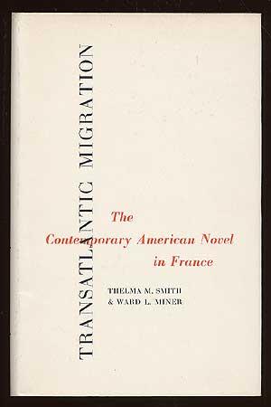 Seller image for Transatlantic Migration: The Contemporary American Novel in France for sale by Between the Covers-Rare Books, Inc. ABAA