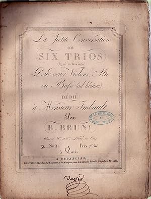 La petite conversation ou six trios divisé en deux suites pour deux violons, alto ou Bafse (ad li...