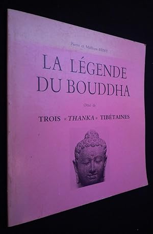 Imagen del vendedor de La Lgende du Bouddha a la venta por Abraxas-libris