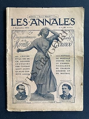 LES ANNALES-N°1576-7 SEPTEMBRE 1913-CINQUANTENAIRE DE LA "MIREILLE" DE CHARLES GOUNOD