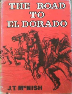 Image du vendeur pour The Road to El Dorado mis en vente par Chapter 1