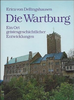 Seller image for DIE WARTBURG. for sale by BOOKSELLER  -  ERIK TONEN  BOOKS