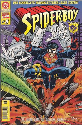 Spider-Boy - Der schnellste Wandkletterer aller Zeiten - DC gegen Marvel Commics #6