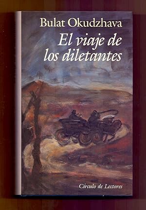 Bild des Verkufers fr EL VIAJE DE LOS DILATANTES zum Verkauf von Libreria 7 Soles