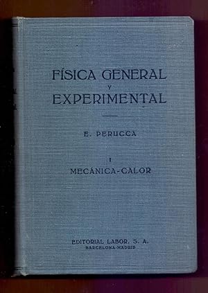 Seller image for FISICA GENERAL Y EXPERIMENTAL - TOMO I, MECANICA-CALOR for sale by Libreria 7 Soles
