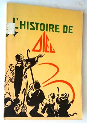 Immagine del venditore per L'Histoire de Dieu, volume 1, 2, 3 et 4 venduto da Claudine Bouvier