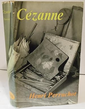 Seller image for Cezanne (second biography in Perruchot Art and Destiny series) for sale by Philosopher's Stone Books