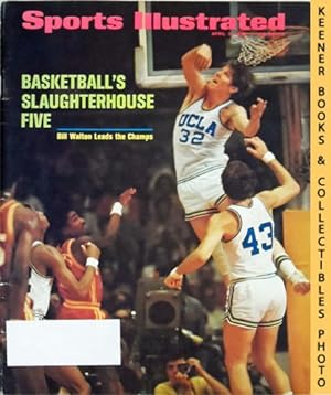 Sports Illustrated Magazine, April 3, 1972: Vol 36, No. 14 : Basketball's Slaughterhouse Five, Bi...